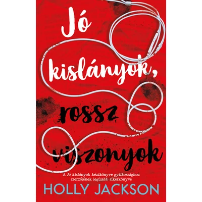 jo-kislanyok-rossz-viszonyok-holly-jackson