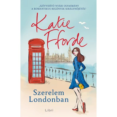 katie-fforde-szerelem-londonban
