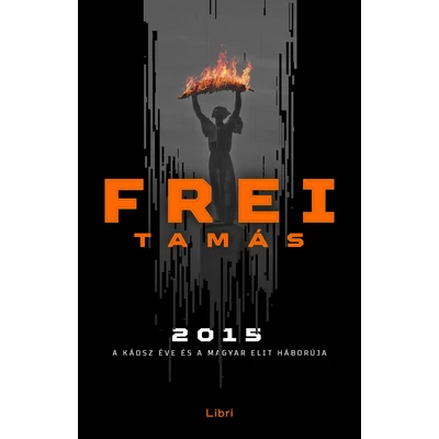 2015 - Frei Tamás - Libri Kiadó