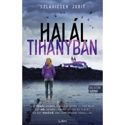 halal-tihanyban-szlavicsek-judit-balatoni-krimik-3-libri-kiado