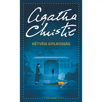 Hétvégi gyilkosság - Helikon Kiadó