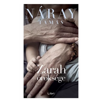 zarah-oroksege-naray-tamas-zarah2-libri-kiado