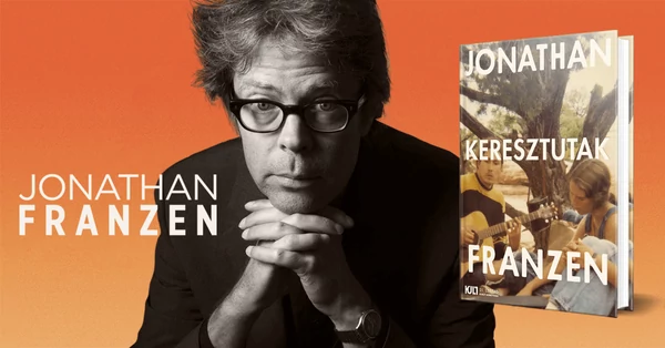 Ha hazugságokról van szó, Franzen a legőszintébb