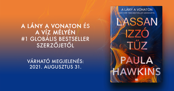A lány a vonaton szerzőjének új könyve nyár végén érkezik!