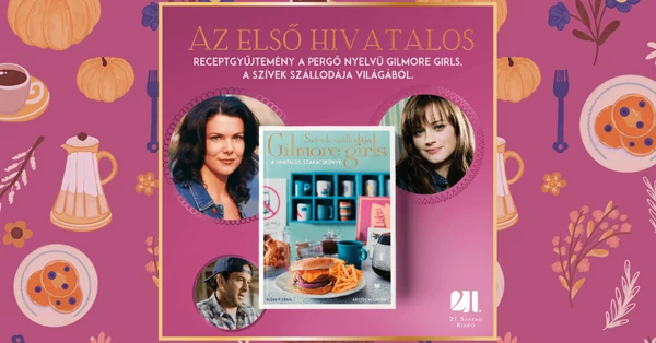 Az első hivatalos receptgyűjtemény a pergő nyelvű Gilmore Girls, a Szívek szállodája világából