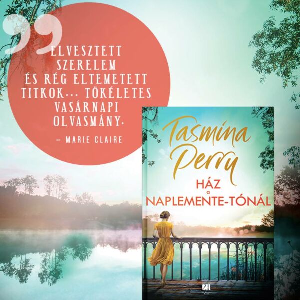 tasmina_perry-Ház-a-Naplemente-tónál-romantikus-regény