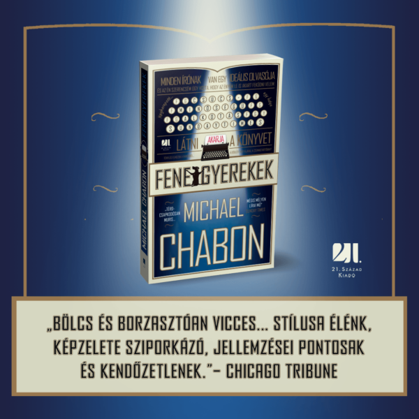 Michael Chabon csomag - 3 regény, 4 kötet és 1 Pulitzer-díj