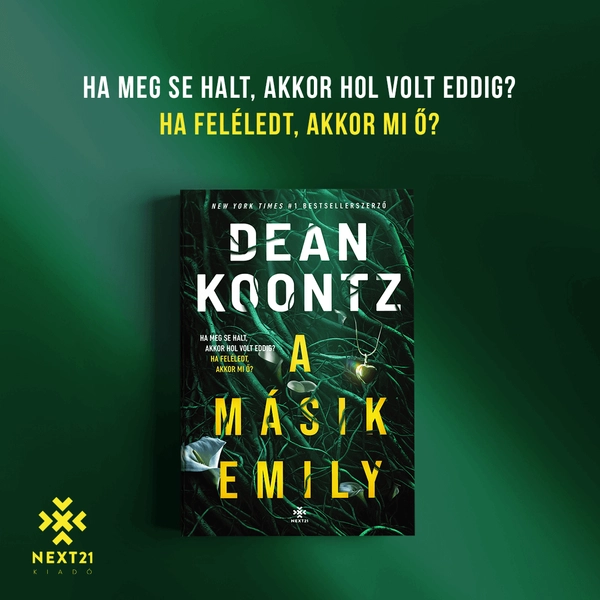 a-masik-emily-dean-koontz-konyv-next21-kiado