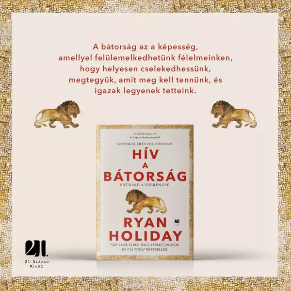 hiv-a-batorsag-ryan-holiday-21-szazad-kiado-konyv