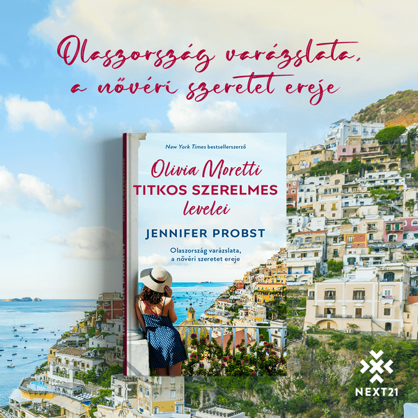 olivia-moretti-titkos-szerelmes-levelei-jennifer-probst-konyv-next21-kiado