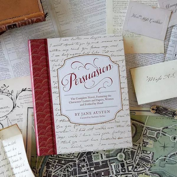 * Persuasion: The Complete Novel, Featuring the Characters' Letters and Papers - Jane Austen (Edited by Barbara Heller)