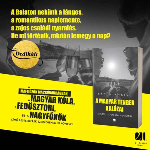 a-magyar-tenger-kalozai-dezso-andras-21-szazad-kiado