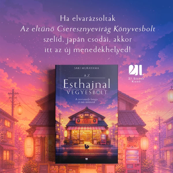 az-esthajnal-vegyesbolt--konyv-21.szazad-kiado
