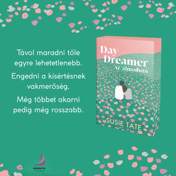daydreamer-az-almodozo-susie-tate-kossuth