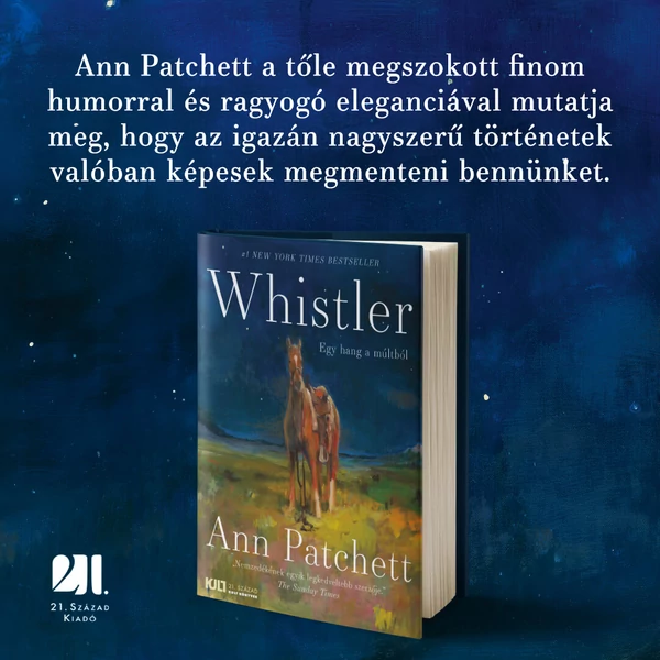 whistler-ann-patchett-kult-konyvek-21-szazad-kiado