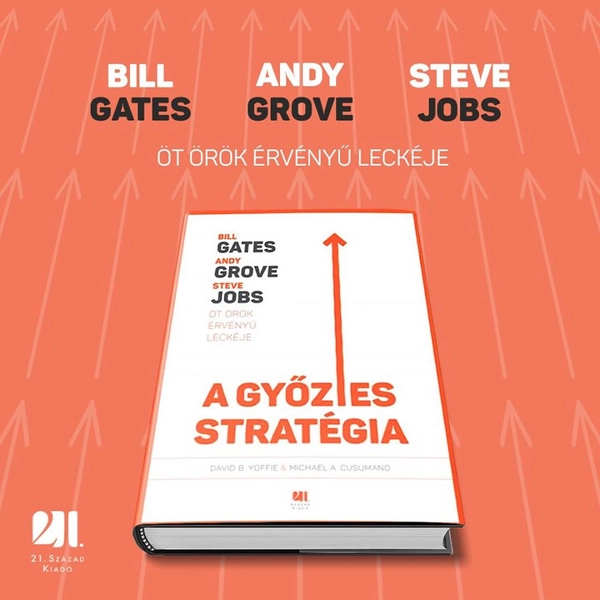 strategiai-dontesek-steve-jobs-bill-gates-andy-grove-21-szazad-kiado