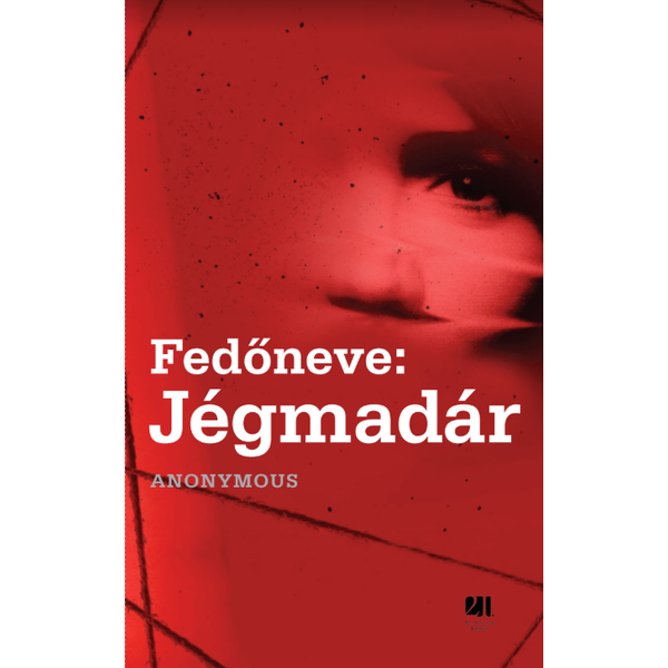 fedoneve-jegmadar-thriller-21-szazad-kiado