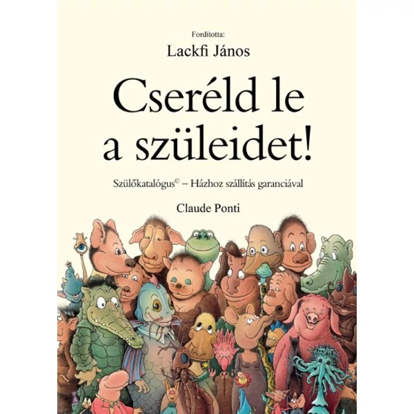 csereld-le-a-szuleidet