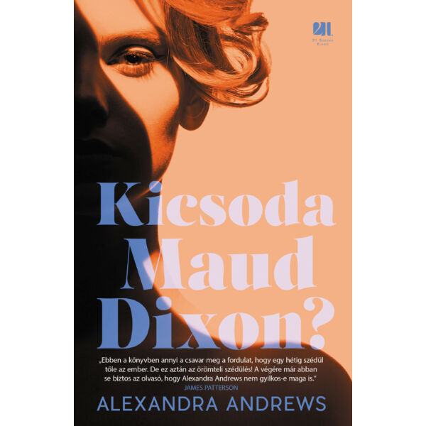 Kicsoda Maud Dixon? - Alexandra Andrews - SZÉPSÉGHIBÁS