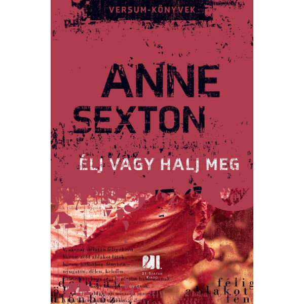 Élj vagy halj meg  - Anne Sexton - Versum-könyvek - SZÉPSÉGHIBÁS
