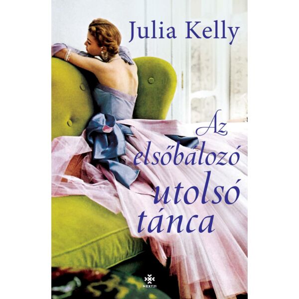 az-elsobalozo-utolso-tanca-julia-kelly-next21-kiado