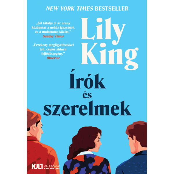 Írók és szerelmek - Lily King - KULT Könyvek - SZÉPSÉGHIBÁS