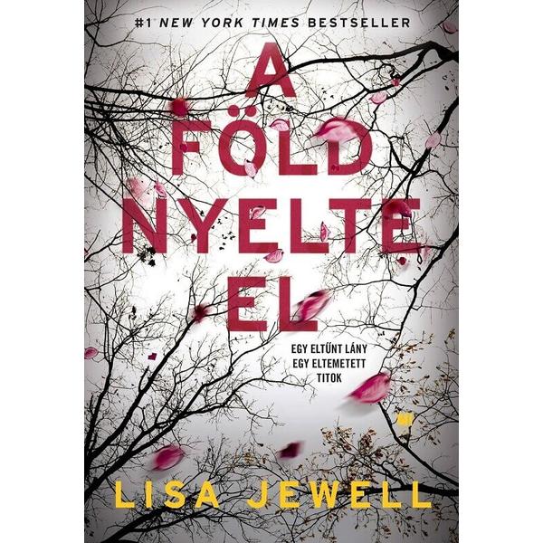 a-fold-nyelte-el-lisa-jewell-konyv-21-szazad-kiado
