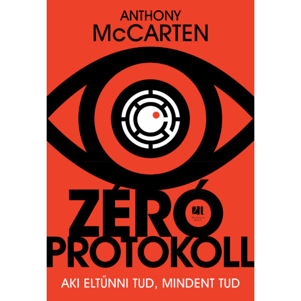 zero-protokoll-anthony-mccarten-21-szazad-kiado