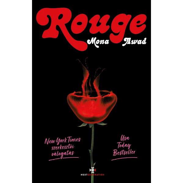 Rouge - Mona Awad - Next Generation - SZÉPSÉGHIBÁS