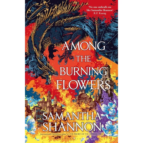 among-the-burning-flowers-the-roots-of-chaos-series-book-3-samantha-shannon