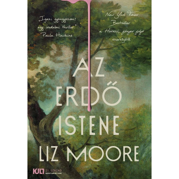 az-erdo-istene-liz-moore-21-szazad-kiado