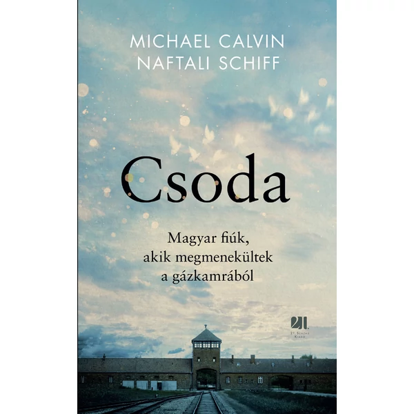 csoda-michael-calvin-naftali-schiff-21.szazad-kiado