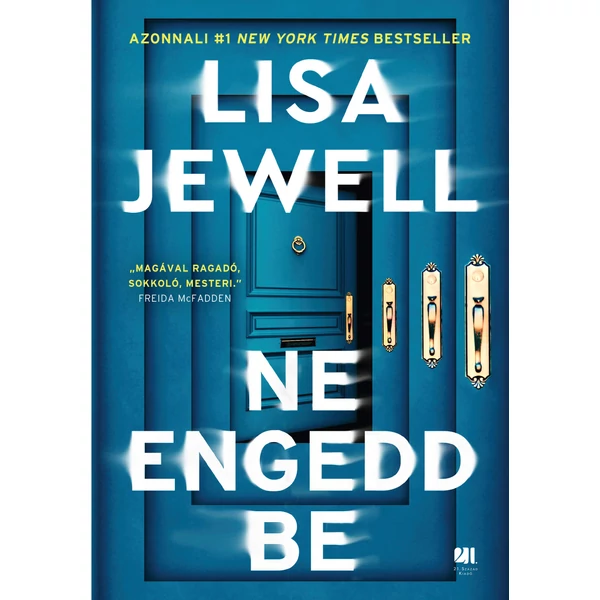 ne-engedd-be-lisa-jewell-konyv-21-szazad-kiado