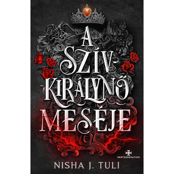 a-szivkiralyno-meseje-nisha-j-tuli-next-generation-eldekoralt