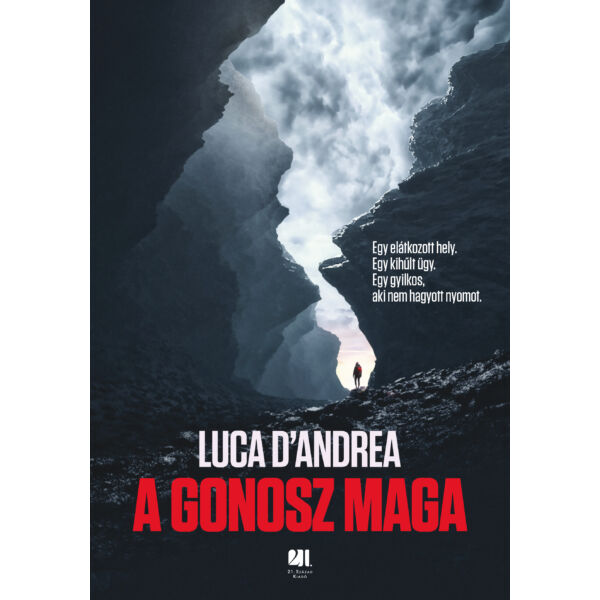 Luca-d-andrea-A_gonosz_maga_pszichologiai-thriller-21-szazad-kiado