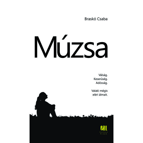 Braskó Csaba - Múzsa - 21. Század Kiadó 
