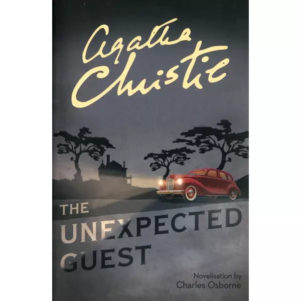 * THE UNEXPECTED GUEST - Agatha Christie