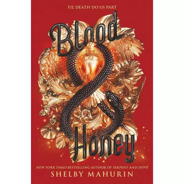 * Blood & Honey (Serpent & Dove Series, Book 2) - Shelby Mahurin