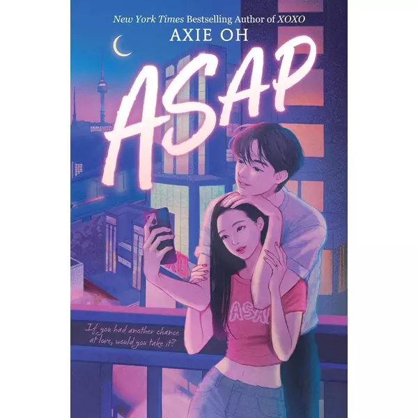 * ASAP (An XOXO Novel) - Axie Oh