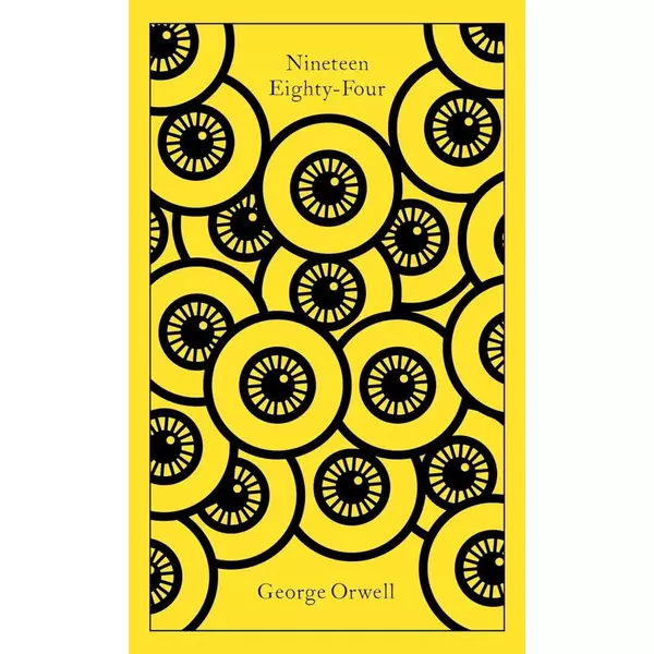 * Nineteen Eighty-Four (Penguin Clothbound Classics) - ORWELL, GEORGE