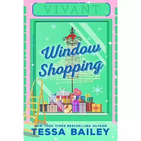 * Window Shopping - Tessa Bailey