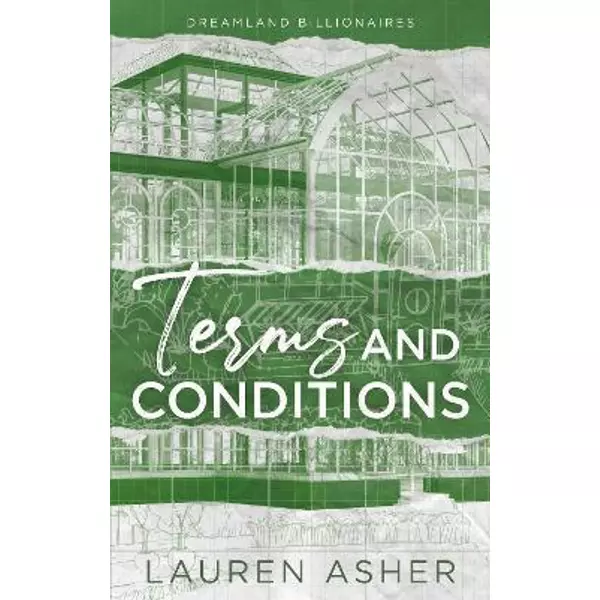 * Terms and Conditions (Dreamland Billionaires Series, Book 2) - Lauren Asher