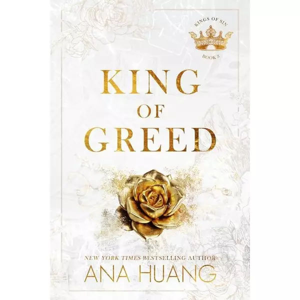 * King of Greed (Kings of Sin Series, Book 3) - Ana Huang