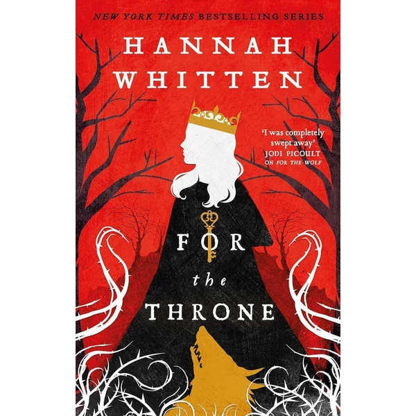 for-the-throne-the-wilderwood-series-book-2-hannah-whitten