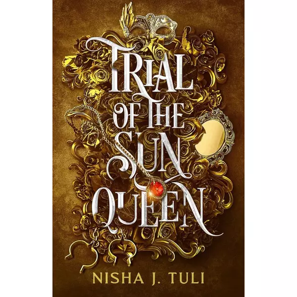 * Trial of the Sun Queen (Artefacts of Ouranos Series, Book 1) - Nisha J. Tuli