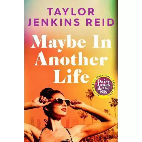* Maybe in Another Life - Taylor Jenkins Reid