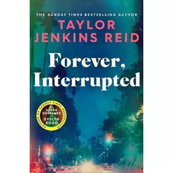 * Forever, Interrupted - Taylor Jenkins Reid