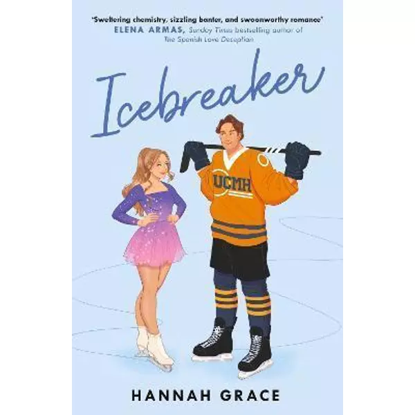 * Icebreaker (The Maple Hills Series, Book 1) - Hannah Grace