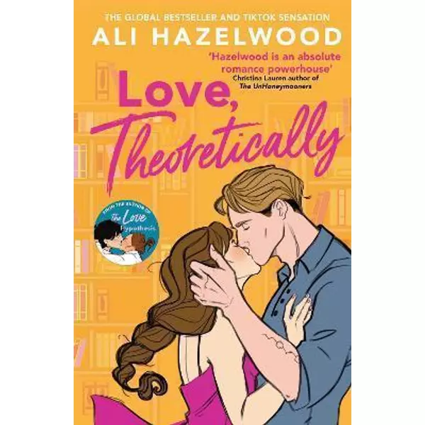 * Love, Theoretically - Ali Hazelwood