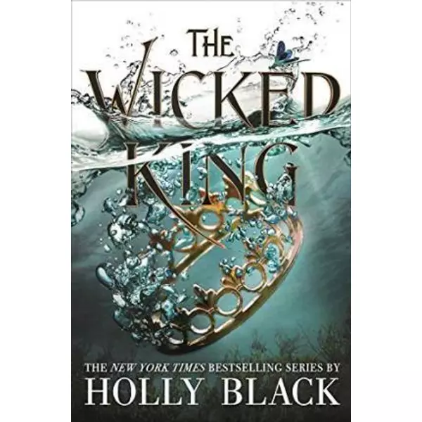 * The Wicked King (The Folk of the Air Series Book 2)